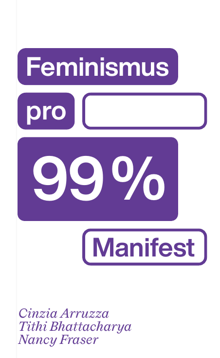 Feminismus pro 99 procent